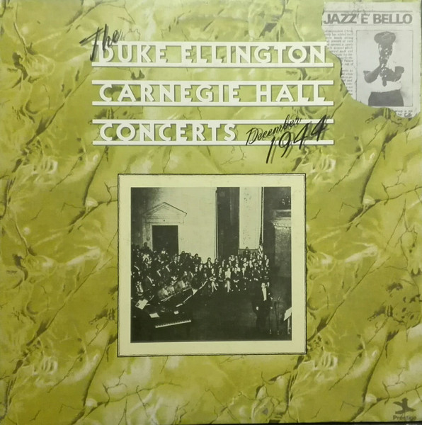 Duke Ellington - The Carnegie Hall Concerts (December 1944) | Prestige (HB 6065) - main Duke Ellington - The Carnegie Hall Concerts (December 1944) | Prestige (HB 6065) - main