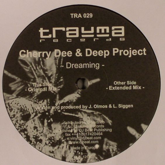 Cherry Dee & Deep Project - Dreaming | Trauma Records (TRA 029) - main