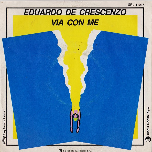 Eduardo De Crescenzo - Via Con Me | Ricordi (SRL 11015) - main