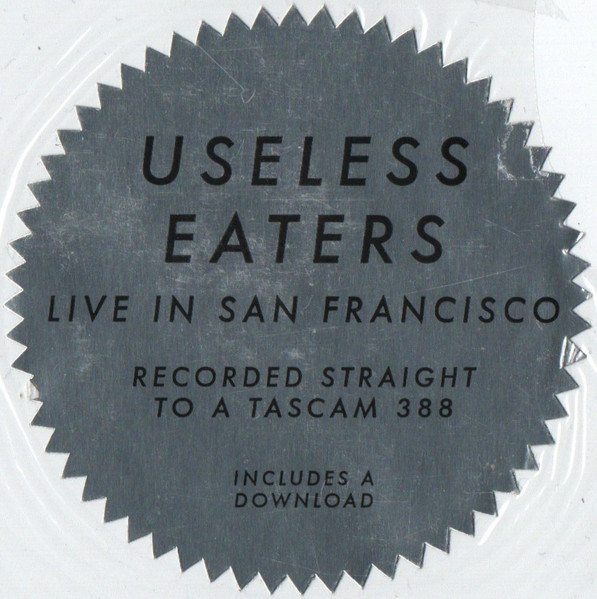 Useless Eaters - Live In San Francisco | Castle Face (CF-064) - 2 Useless Eaters - Live In San Francisco | Castle Face (CF-064) - 2