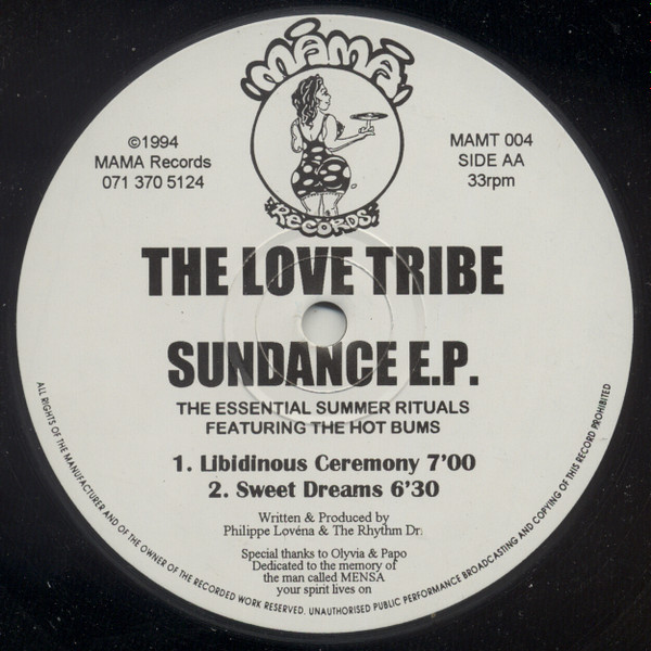 The Love Tribe - Sundance E.P. | Mama Records (MAMT 004) - 2 The Love Tribe - Sundance E.P. | Mama Records (MAMT 004) - 2