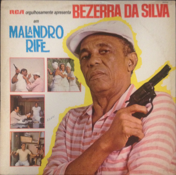 Bezerra Da Silva - Malandro Rife | RCA Vik (109.0133) - main