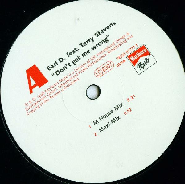 Earl D. Feat. Terry Stevens - Don't Get Me Wrong | Marlboro Music (74321 57777 1)