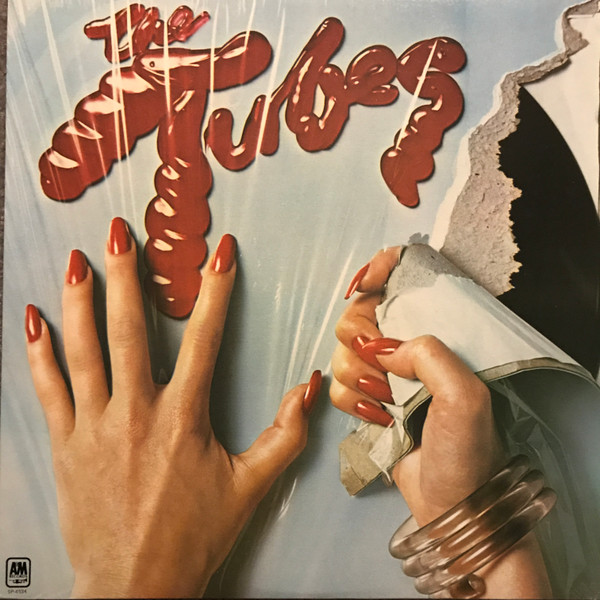 The Tubes - The Tubes | A&M Records (SP-4534) - main The Tubes - The Tubes | A&M Records (SP-4534) - main