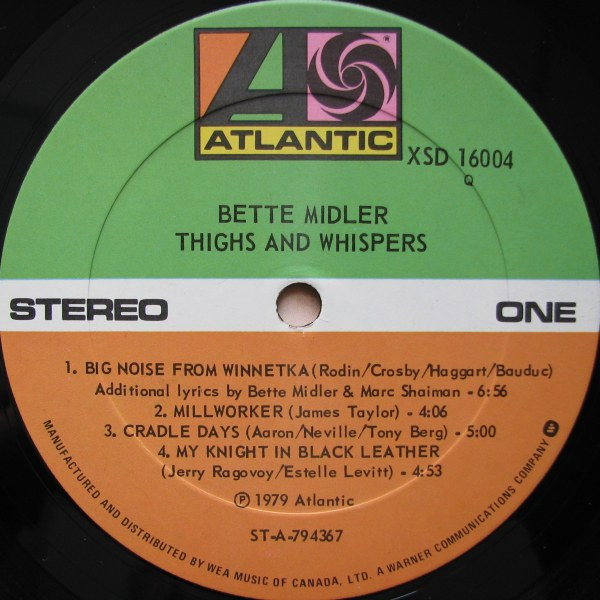 Bette Midler - Thighs And Whispers | Atlantic (XSD 16004) - 3 Bette Midler - Thighs And Whispers | Atlantic (XSD 16004) - 3