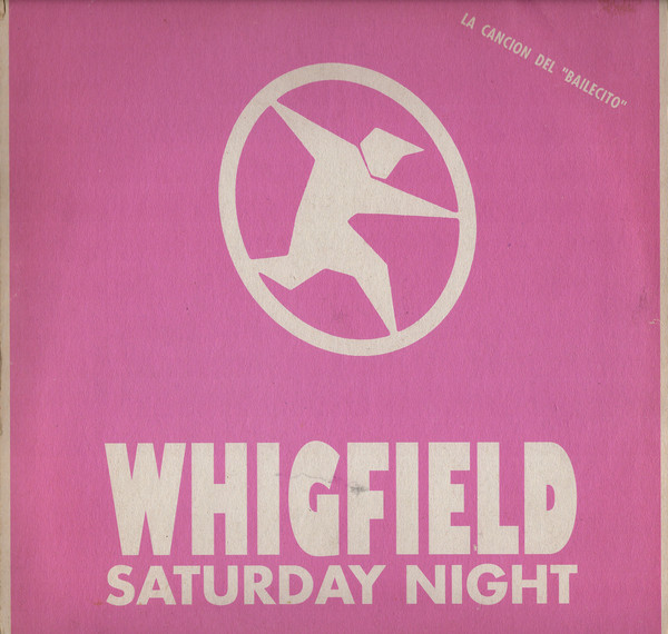Whigfield - Saturday Night | Prodisc (P-004-B) - main
