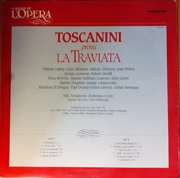 Arturo Toscanini , NBC Symphony Orchestra E NBC Symphony Chorus - Toscanini Prova La Traviata | DeAgostini (GDO 001-1) - 2