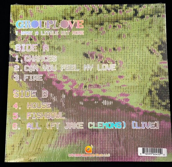 Grouplove - I Want A Little More | Glassnote (GL80599-1) - 2