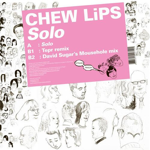 Chew Lips - Solo | Kitsuné Music (Kitsuné Music 092)