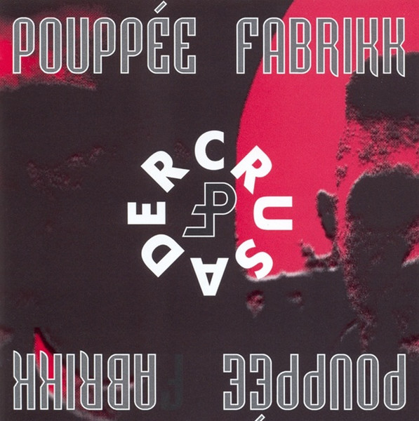 Pouppée Fabrikk - Crusader | Energy Rekords (ERCD019) - main