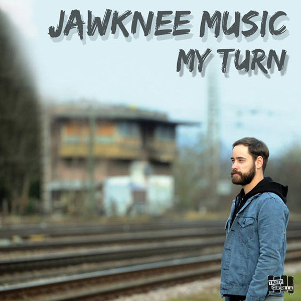Jawknee Music - My Turn | Homebound Records (HB001)