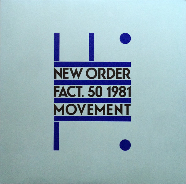 New Order - Movement | Factory (FACT 50)