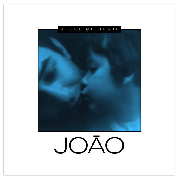 Bebel Gilberto - João | [pias] (PIASR5165LP)