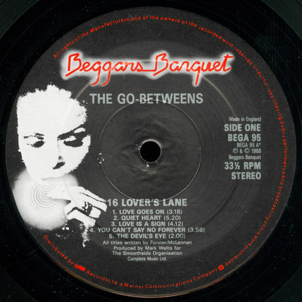 The Go-Betweens - 16 Lovers Lane | Beggars Banquet (BEGA 95) - 3 The Go-Betweens - 16 Lovers Lane | Beggars Banquet (BEGA 95) - 3