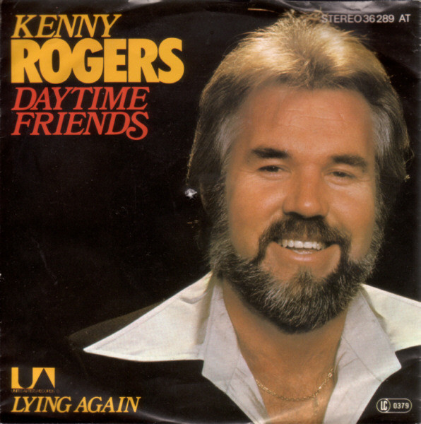 Kenny Rogers - Daytime Friends / Lying Again | United Artists Records (36 289 AT)