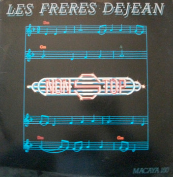 Les Frères Déjean - Non-Stop | Macaya Records (Macaya-150)