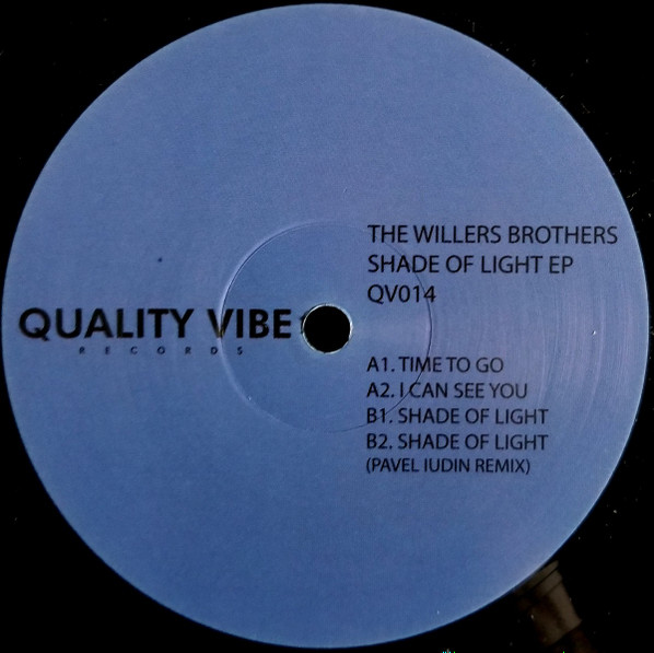 The Willers Brothers - Shade Of Light EP | Quality Vibe Records (QV014) - 2 The Willers Brothers - Shade Of Light EP | Quality Vibe Records (QV014) - 2