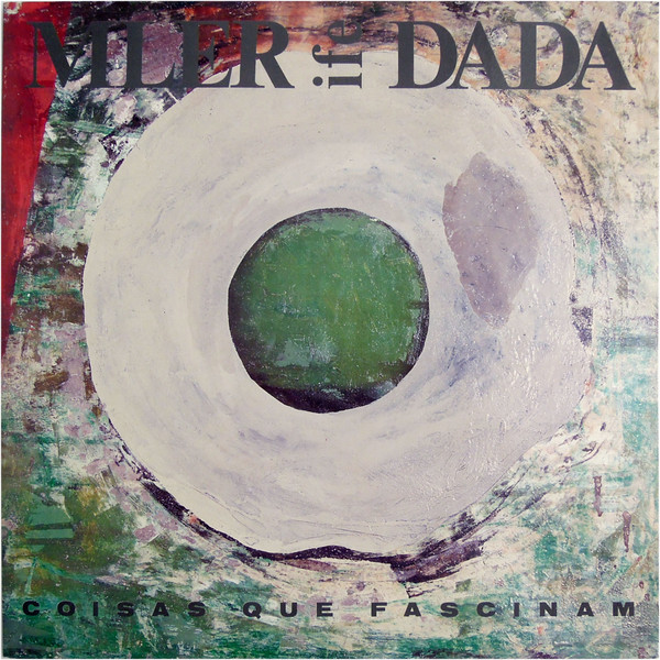 Mler Ife Dada - Coisas Que Fascinam | Polydor (831 984-1)