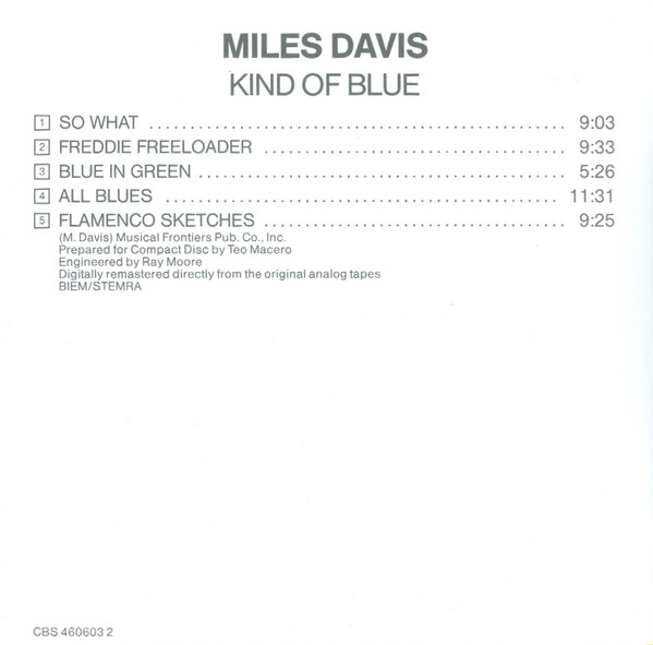 Miles Davis - Kind Of Blue | CBS (CBS 460603 2) - 4