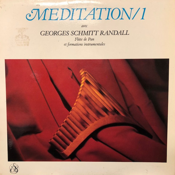 Georges Schmitt Randall - Méditation/1 | Disques S.E.L. (300 206) - main Georges Schmitt Randall - Méditation/1 | Disques S.E.L. (300 206) - main