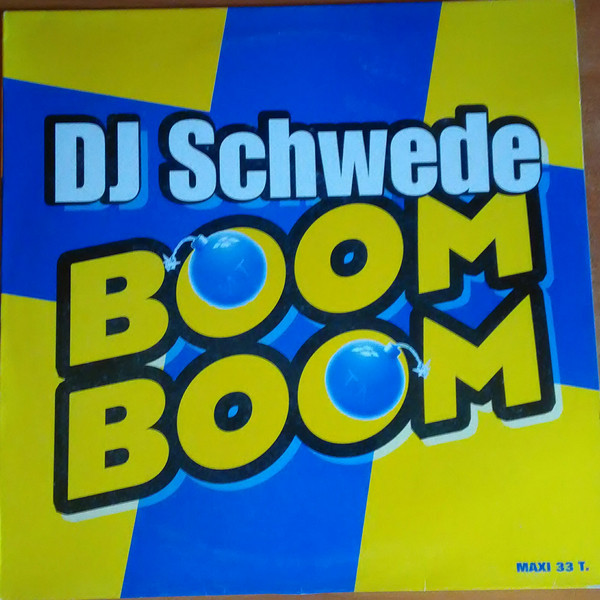 DJ Schwede - Boom Boom | Do It Music (0630-18776-0)