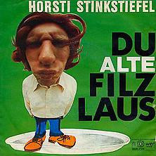 Horsti Stinkstiefel - Du Alte Filzlaus | Flower Records (BMB 2105)