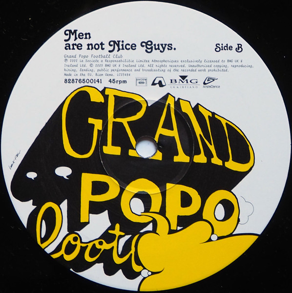 Grand Popo Football Club - Men Are Not Nice Guys | BMG UK & Ireland (82876 50014 1) - 4 Grand Popo Football Club - Men Are Not Nice Guys | BMG UK & Ireland (82876 50014 1) - 4