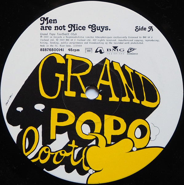 Grand Popo Football Club - Men Are Not Nice Guys | BMG UK & Ireland (82876 50014 1) - 3 Grand Popo Football Club - Men Are Not Nice Guys | BMG UK & Ireland (82876 50014 1) - 3