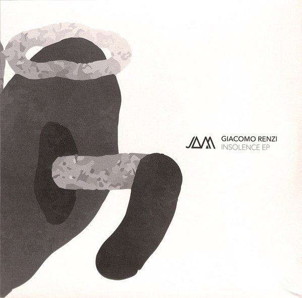 Giacomo Renzi - INSOLENCE EP | JAM (JAM019)