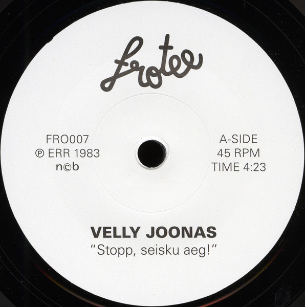 Velly Joonas - Stopp, Seisku Aeg! | Frotee (FRO007) - 3