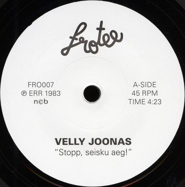 Velly Joonas - Stopp, Seisku Aeg! | Frotee (FRO007) - 3