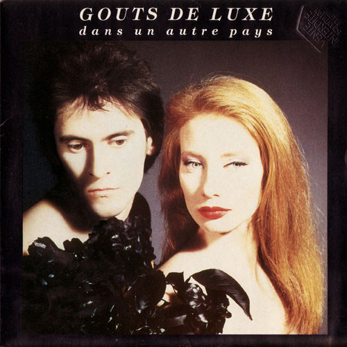 Goûts De Luxe - Dans Un Autre Pays | EMI (2032377)