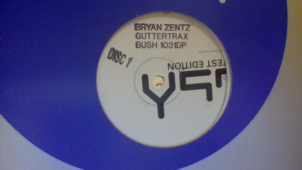 Bryan Zentz - Guttertrax (Test Edition Disc 1) | Bush (BUSH1031DP)