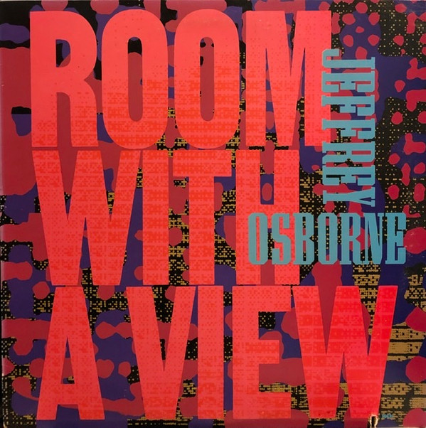 Jeffrey Osborne - Room With A View | A&M Records (SP-12199) - main Jeffrey Osborne - Room With A View | A&M Records (SP-12199) - main
