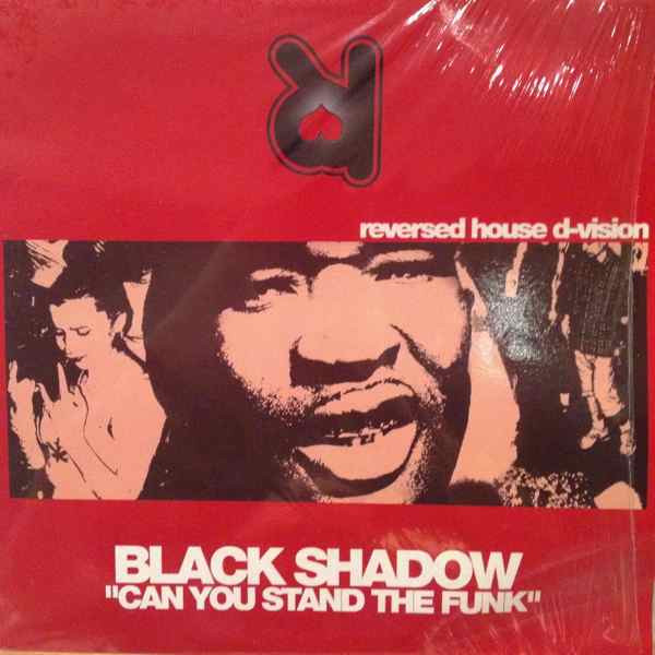 Black Shadow - Can You Stand The Funk | Reversed Records (REV 004) - main Black Shadow - Can You Stand The Funk | Reversed Records (REV 004) - main