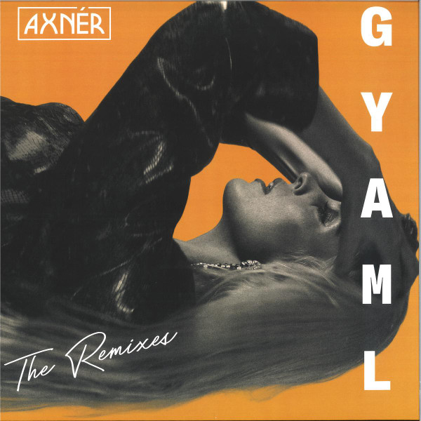 Axnér - GYAML | Disco Freaks Recordings (DFR003)