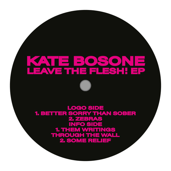 Kate Bosone - Leave the flesh! | La Sabbia Dischi (LASABBIA011) - main