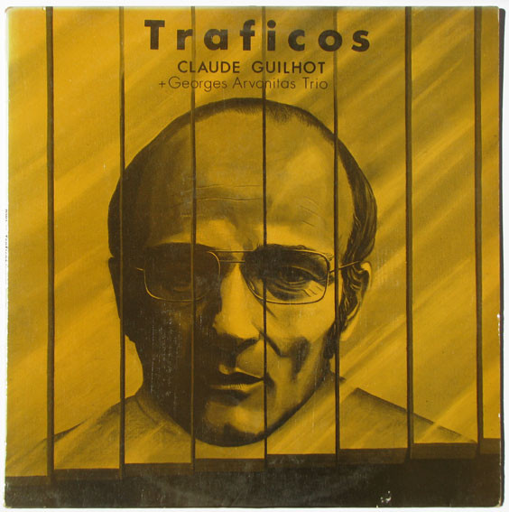 Claude Guilhot + Georges Arvanitas Trio - Traficos | Owl Records (OWL 02) - main Claude Guilhot + Georges Arvanitas Trio - Traficos | Owl Records (OWL 02) - main