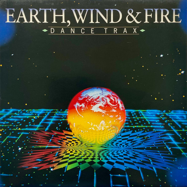 Earth, Wind & Fire - Dance Trax | CBS (CBS 463061 1)