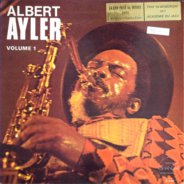 Albert Ayler - Nuits De La Fondation Maeght Volume 1 | Shandar (SR 10 000) - main