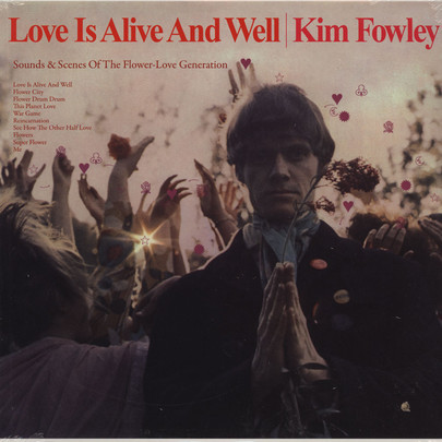Kim Fowley - Love Is Alive And Well LP | Klimt Records (MJJ335) - main Kim Fowley - Love Is Alive And Well LP | Klimt Records (MJJ335) - main