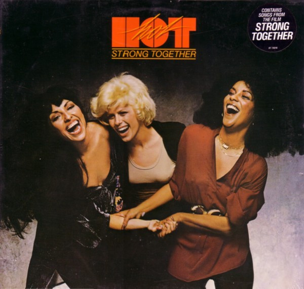 Hot - Strong Together | Big Tree Records (BT 76016) Hot - Strong Together | Big Tree Records (BT 76016)