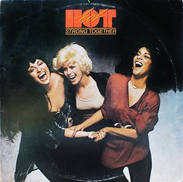 Hot - Strong Together | Big Tree Records (BT 76016) - 2 Hot - Strong Together | Big Tree Records (BT 76016) - 2