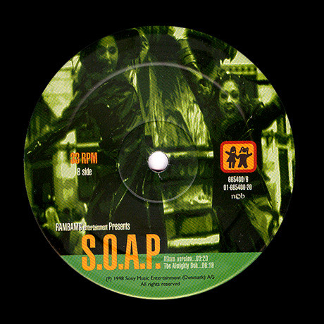 S.O.A.P. - This Is How We Party (The Almighty Mighty Mix) | SOAP Records (665400 6)