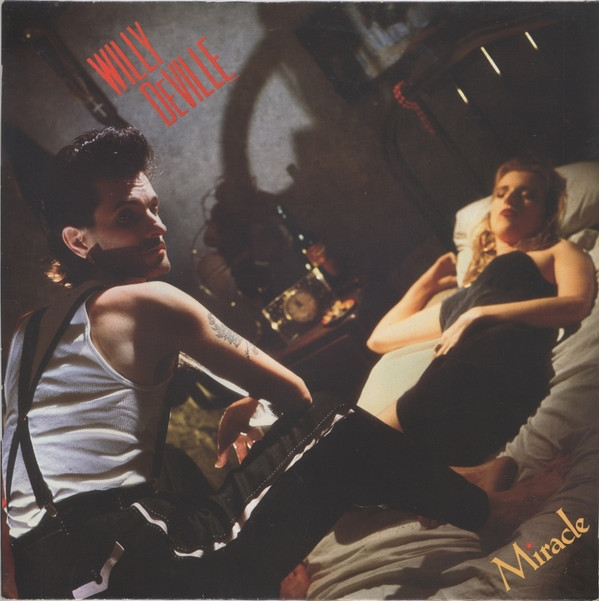 Willy DeVille - Miracle | Polydor (833 669-1)