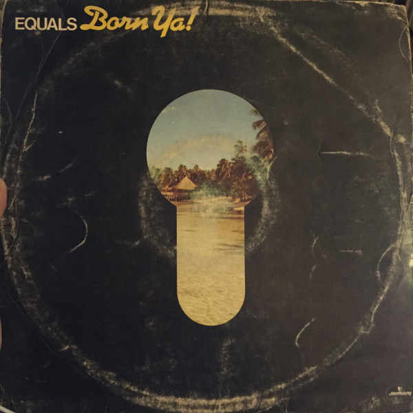 The Equals - Born Ya! | Mercury (9109 601)