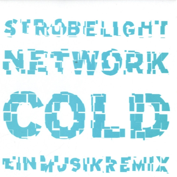 Cold - Strobelight Network (Einmusikremix) | Exacta.udio (EXACTA010) - main