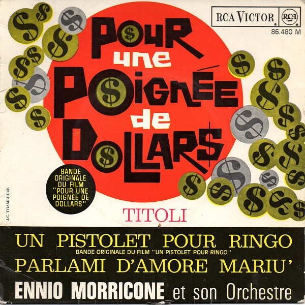 The Ennio Morricone Orchestra - Pour Une Poignée De Dolllars | RCA Victor (86.480 M) - main