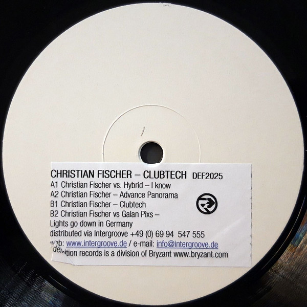 Christian Fischer - Clubtech | Definition Records (DEF2025)