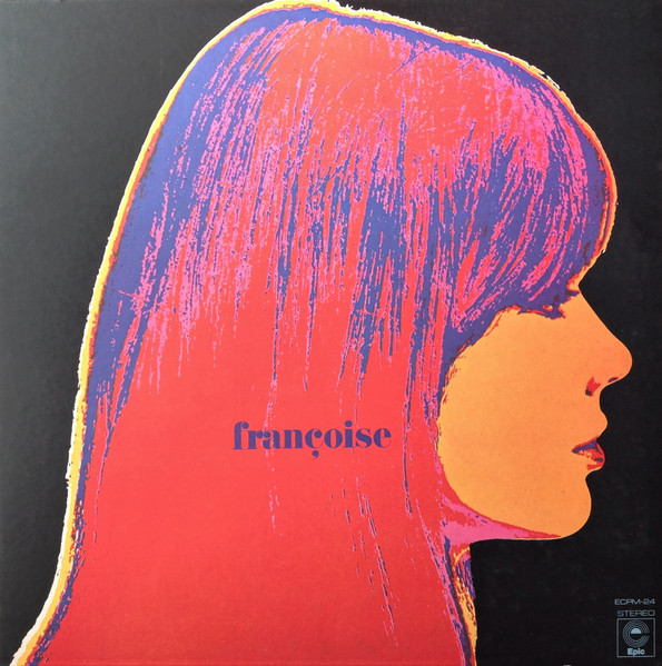 Françoise Hardy - Françoise | Epic (ECPM-24) - 2